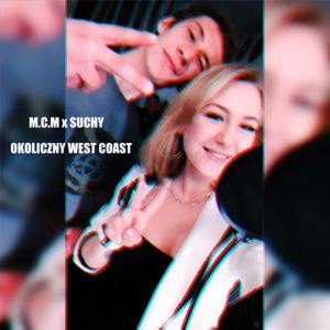 Okoliczny West Coast (feat. Suchy JZP) [Explicit]