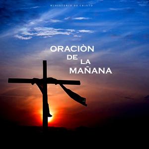 Oraciòn de la mañana
