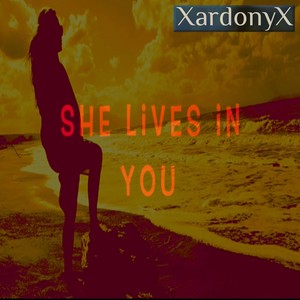 She Lives in You