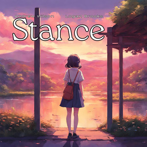 Stance (feat. Logan Brooks)