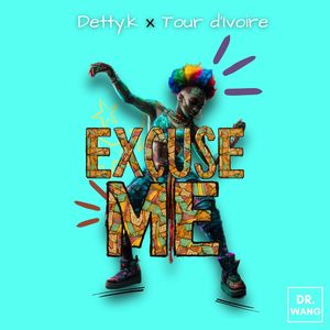 Excuse Me x Tour D'Ivoire