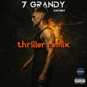 Thriller (Remix|Explicit)