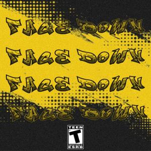 Face Down (Explicit)