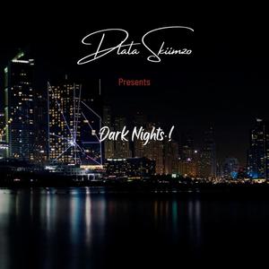 Dark Nights !