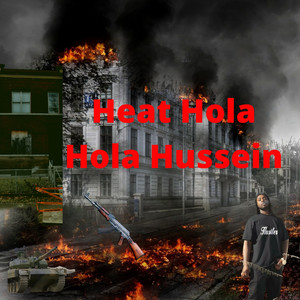 Hola Hussein (Explicit)