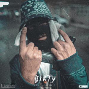 Dirty(feat. Chopyy) (Explicit)