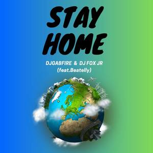 Stay Home (feat. Beatelly)