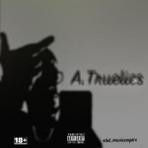 A.Truelies / For the streets (feat. Trappy boy) (Explicit)