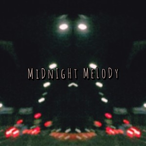 MidNight Melody (Instrumental Version)