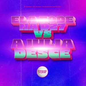 Ela Fode Na Dz7 Vs A Julia Desce (Explicit)