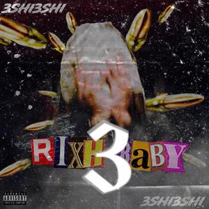 Rixhbaby3 (Explicit)