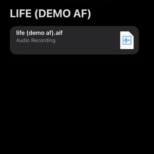 Life (Demo AF|Explicit)