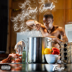 Good Gumbo (Explicit)