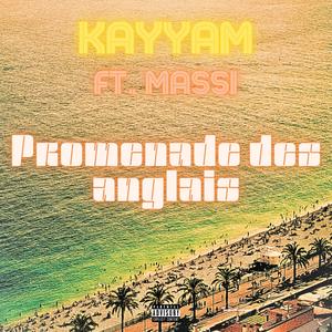 Promenade des anglais (feat. Massi) [Explicit]