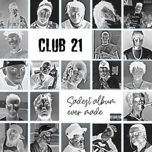Club 21 Camoflauge (feat. Johnny Depth) (Explicit)