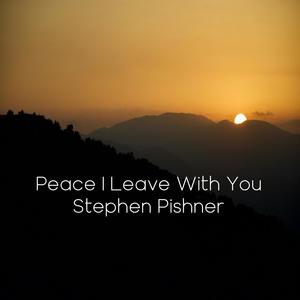 Peace I Leave With You