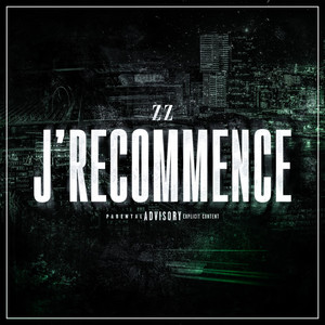J'RECOMMENCE (Explicit)