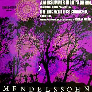 A Midsummer Night's Dream, Op. 61 - A Midsummer Night's Dream, Op. 61: I: Scherzo
