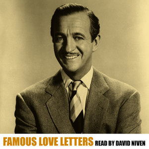 Famous Love Letters Read by David Niven