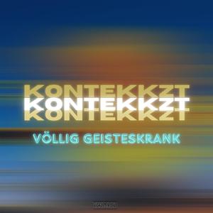 Völlig Geisteskrank