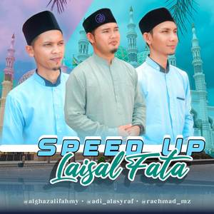 Laisal Fata (Speed Up)