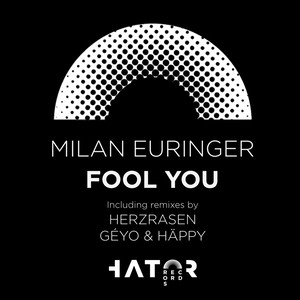 Fool You (Geyo & Haeppy Remix)