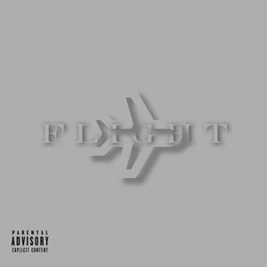 FLIGHT (feat. Dripgodtag & BlakBoi Jex) [Explicit]