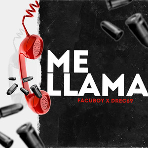 Me Llama (Explicit)