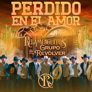 Perdido en el Amor (En Vivo) [feat. Grupo Revólver]