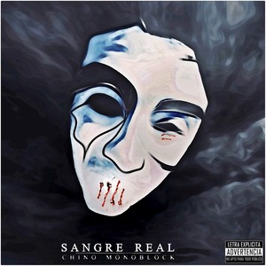 Sangre Real (Explicit)