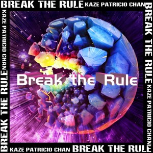 Break the Rule