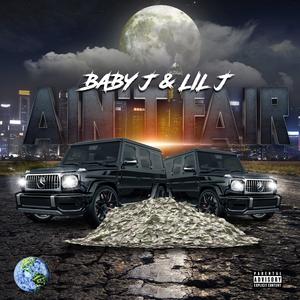 Ain't Fair (Explicit)