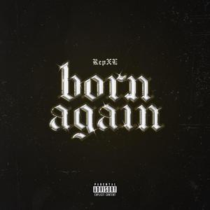 Born Again (Explicit)