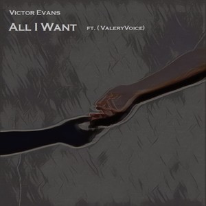 All I Want (Explicit)