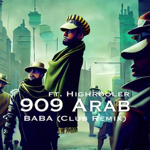 BABA (feat. Highrooler) (Club Remix) [Explicit]