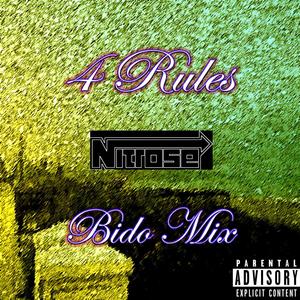 4 Rules Bido Mix (Explicit)