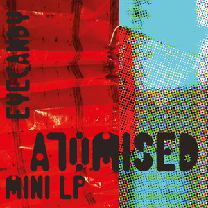 Atomised Mini LP