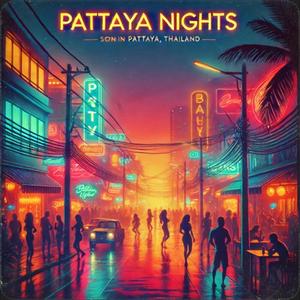 Pattaya Nights