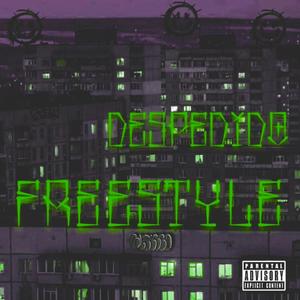 DESPEDIDO - FREESTYLE (feat. G30ffroy, Hielo B & Kid Dlr3al) (Explicit)