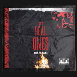 Real Ones (Explicit)