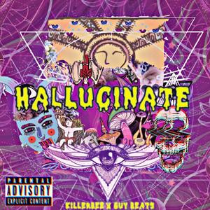 Hallucinate (Explicit)