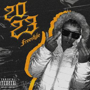 ¨20 23 Freestyle¨ (Explicit)