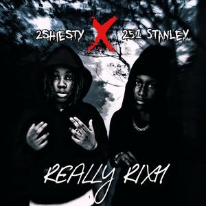 R.R (Really Rixh) [Explicit]