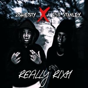 R.R (Really Rixh) (Explicit)