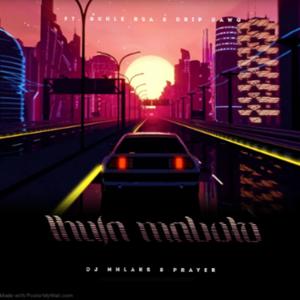 Thula Mabota (feat. Prayer, Buhle RSA & Drip Dawg) [Explicit]