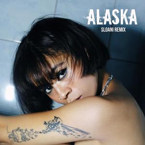 Alaska II (Sloani Remix)