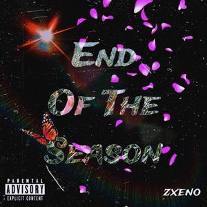 End Of The Season (Explicit)