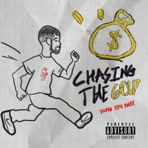 CHASIN GOLD (Explicit)