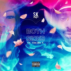 Both Sides (feat. Askara X) (Explicit)
