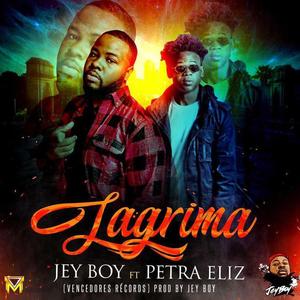 Lagrima(feat. Jey Boy)